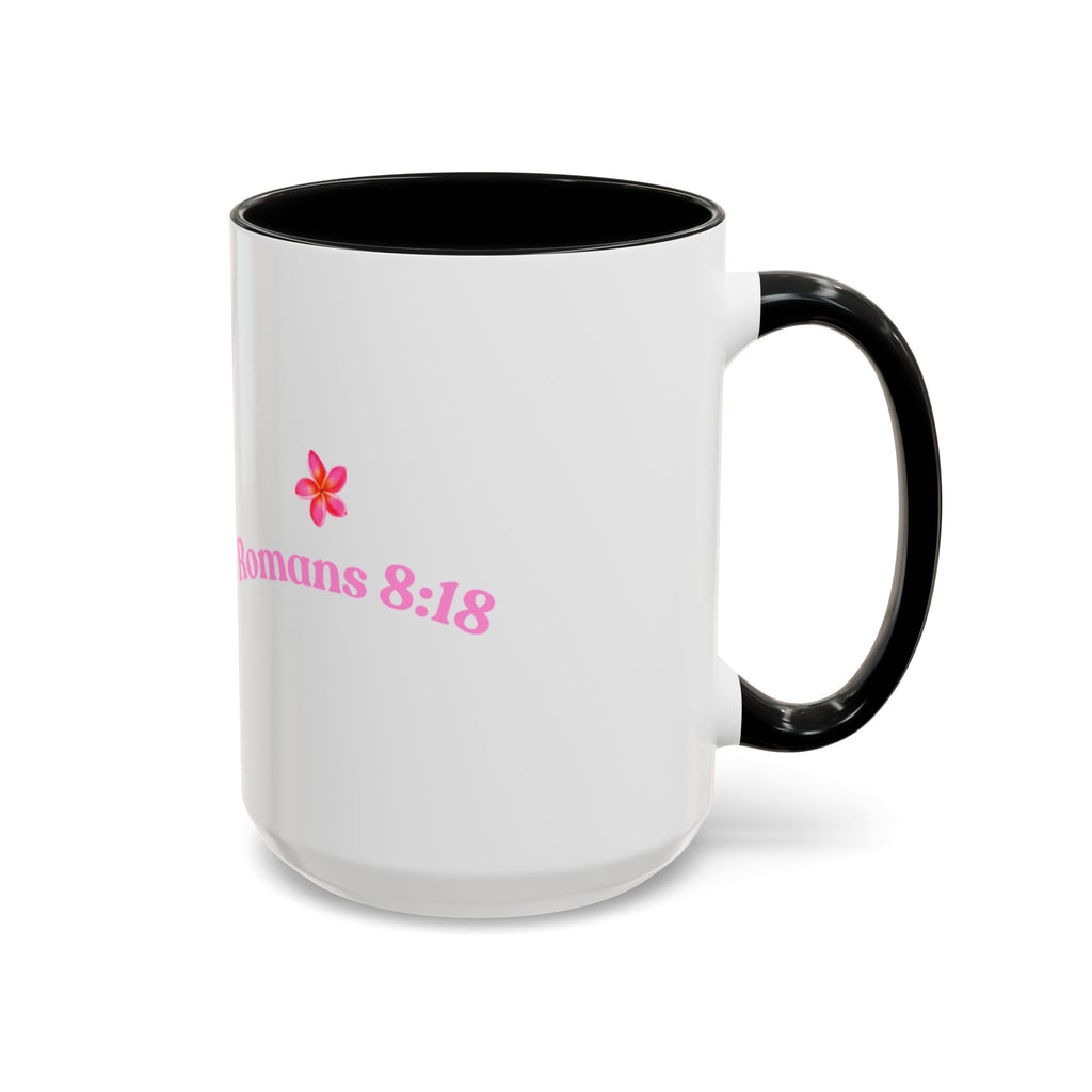 Faith based mug (11, 15oz)