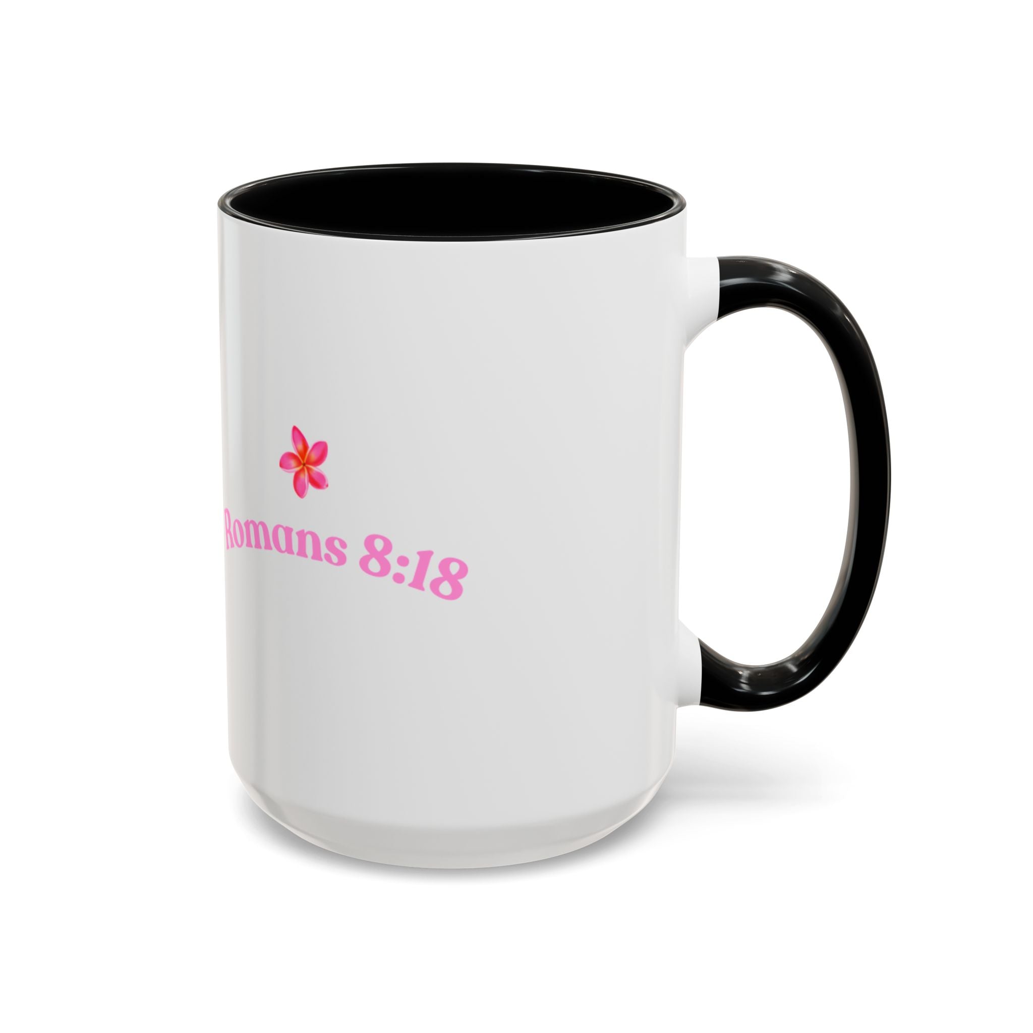 Faith based mug (11, 15oz)