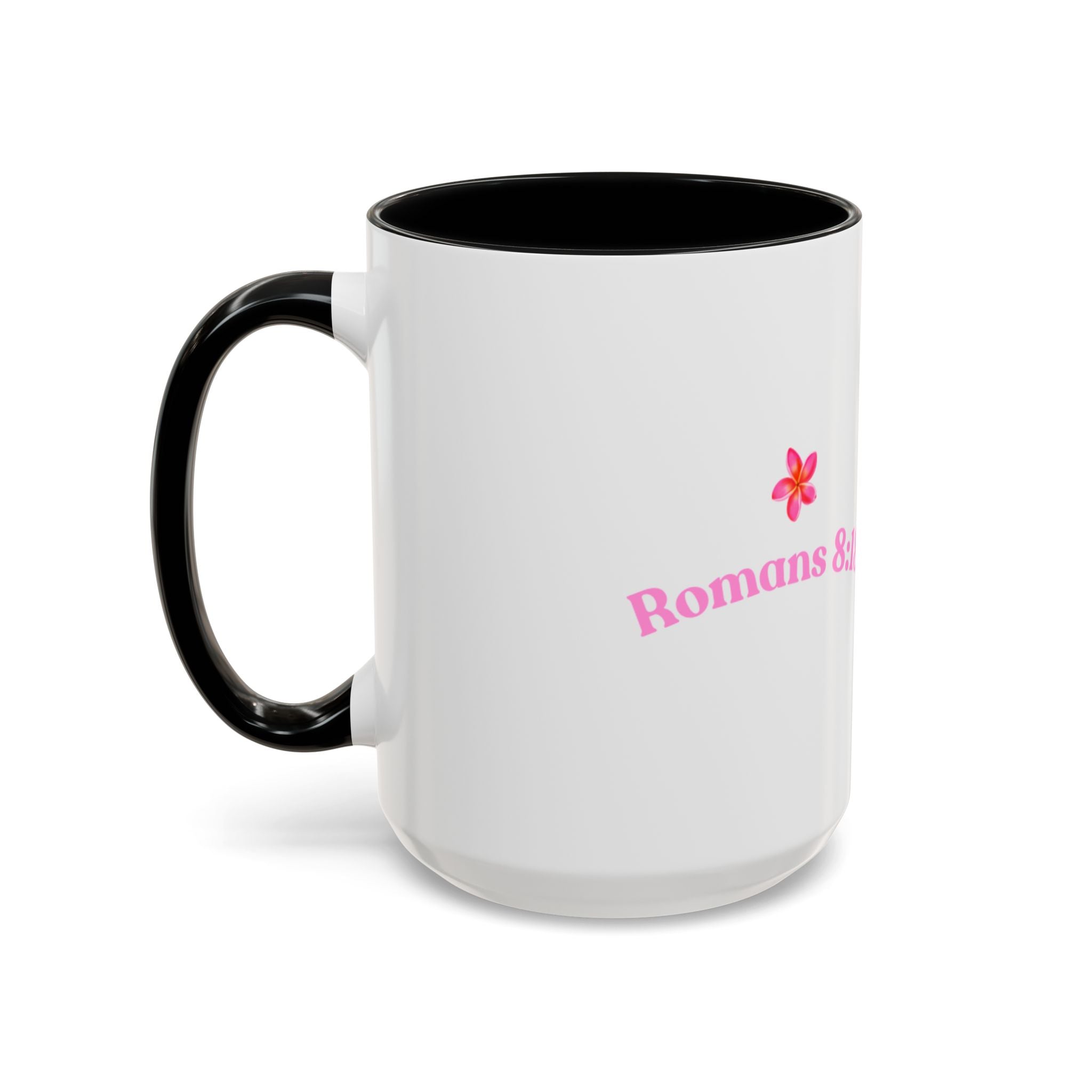 Faith based mug (11, 15oz)