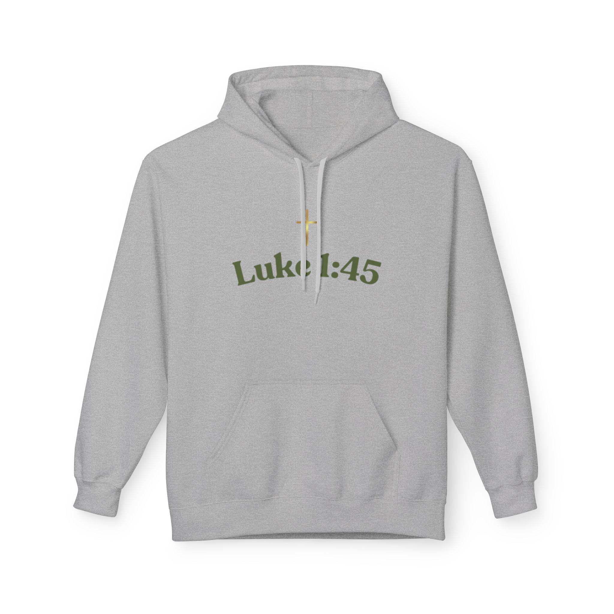 Luke 1:45 Hoodie – Faith-Inspired Unisex Fleece Sweatshirt