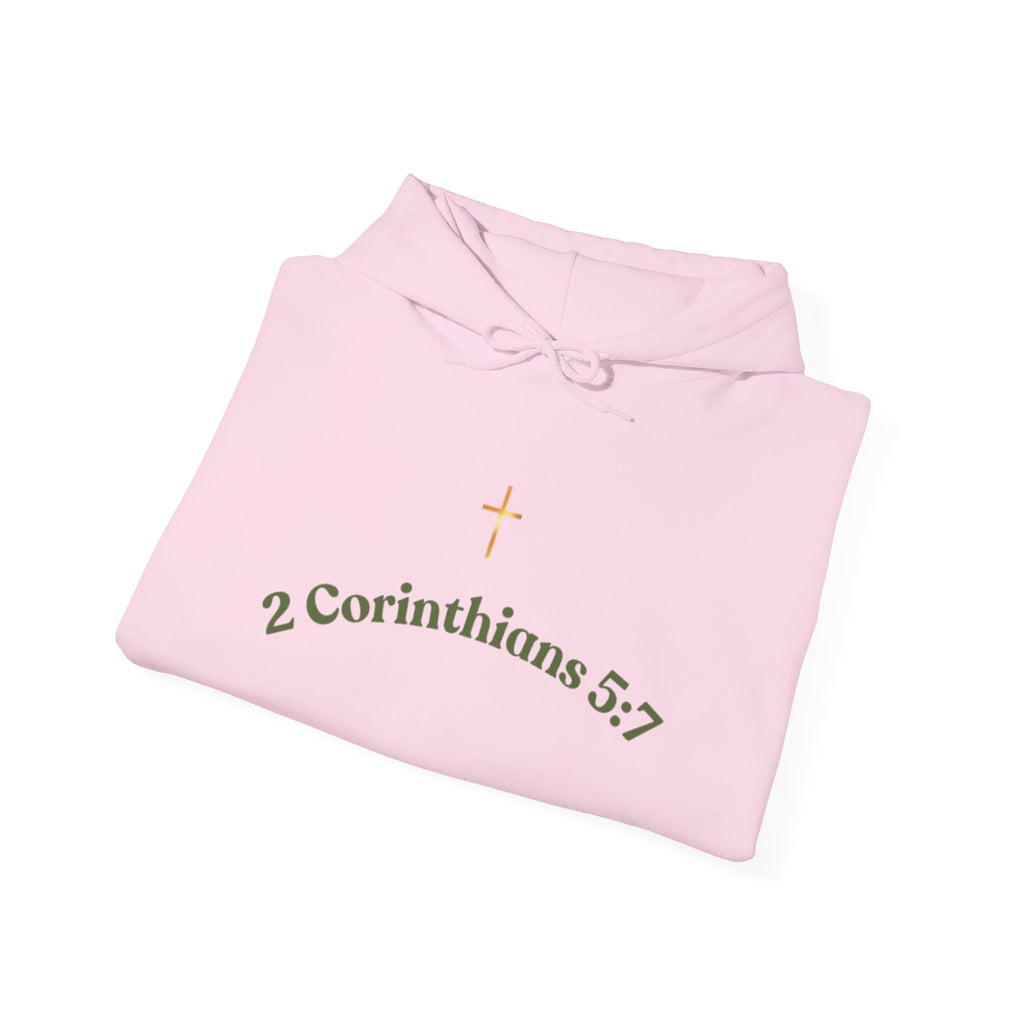 2 Corinthians 5:7 Hoodie x Faith~Based Sweatshirt