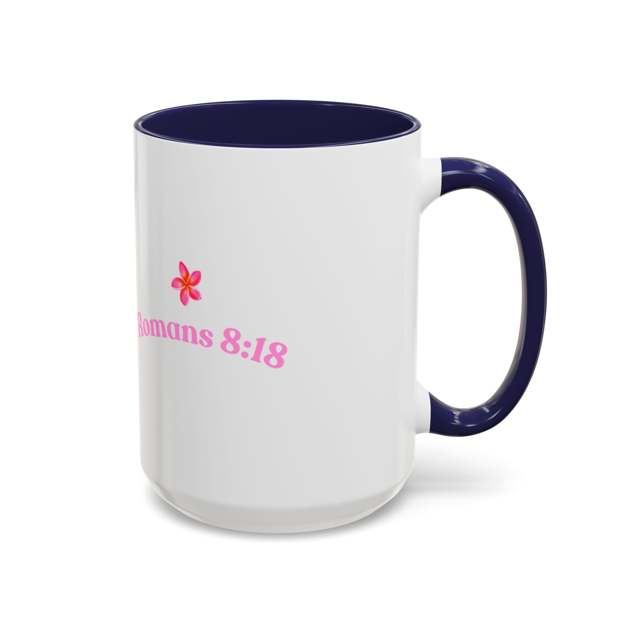 Faith based mug (11, 15oz)