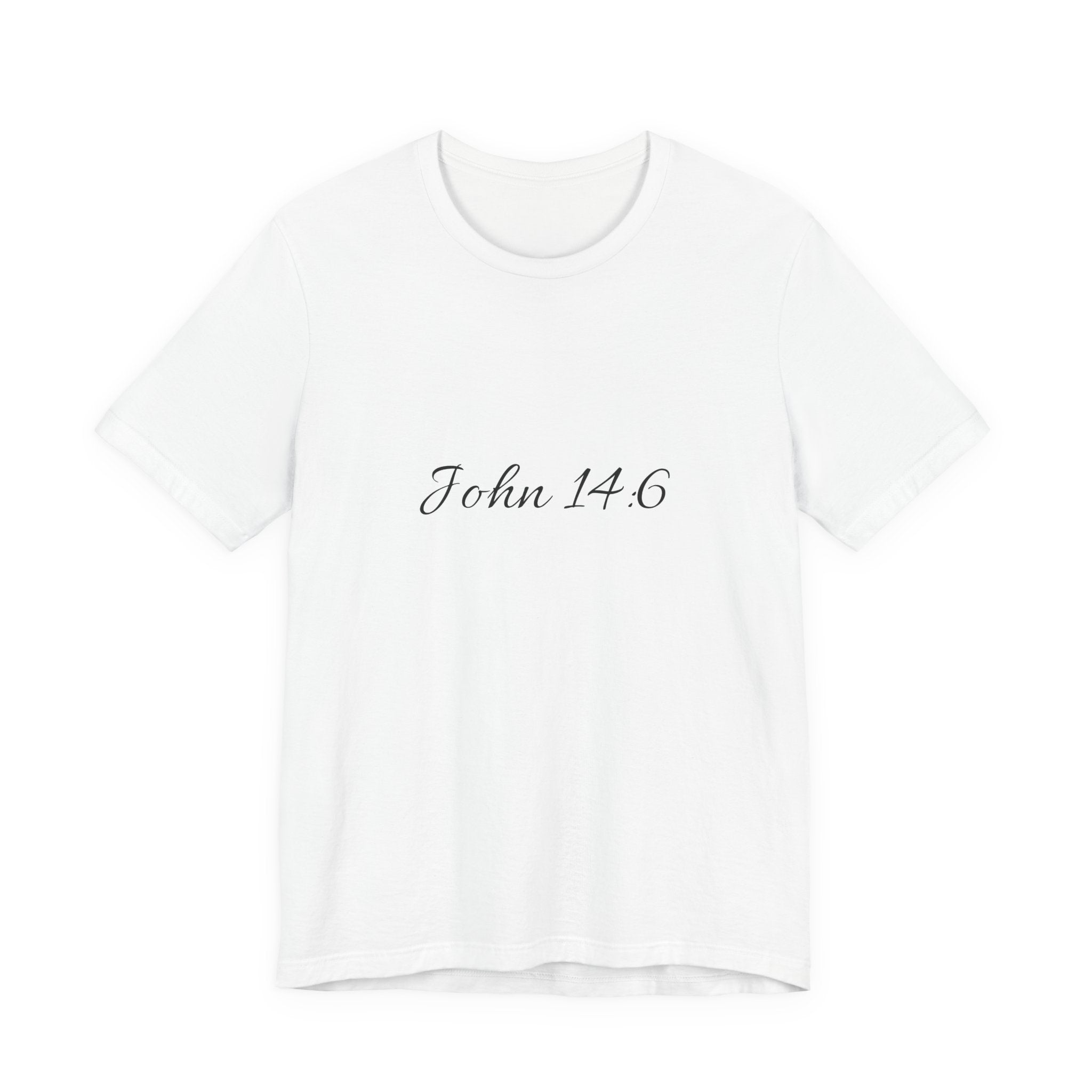 John 14:6 Tee x Faith~Based Apparel