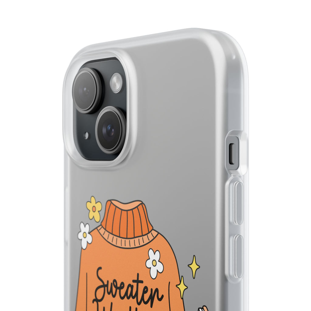 Sweater Weather Phone Case, Cozy Fall Accessories, Cute Autumn Vibes, Ideal Gift for Friends, Phone Cover for Seasonal Style
