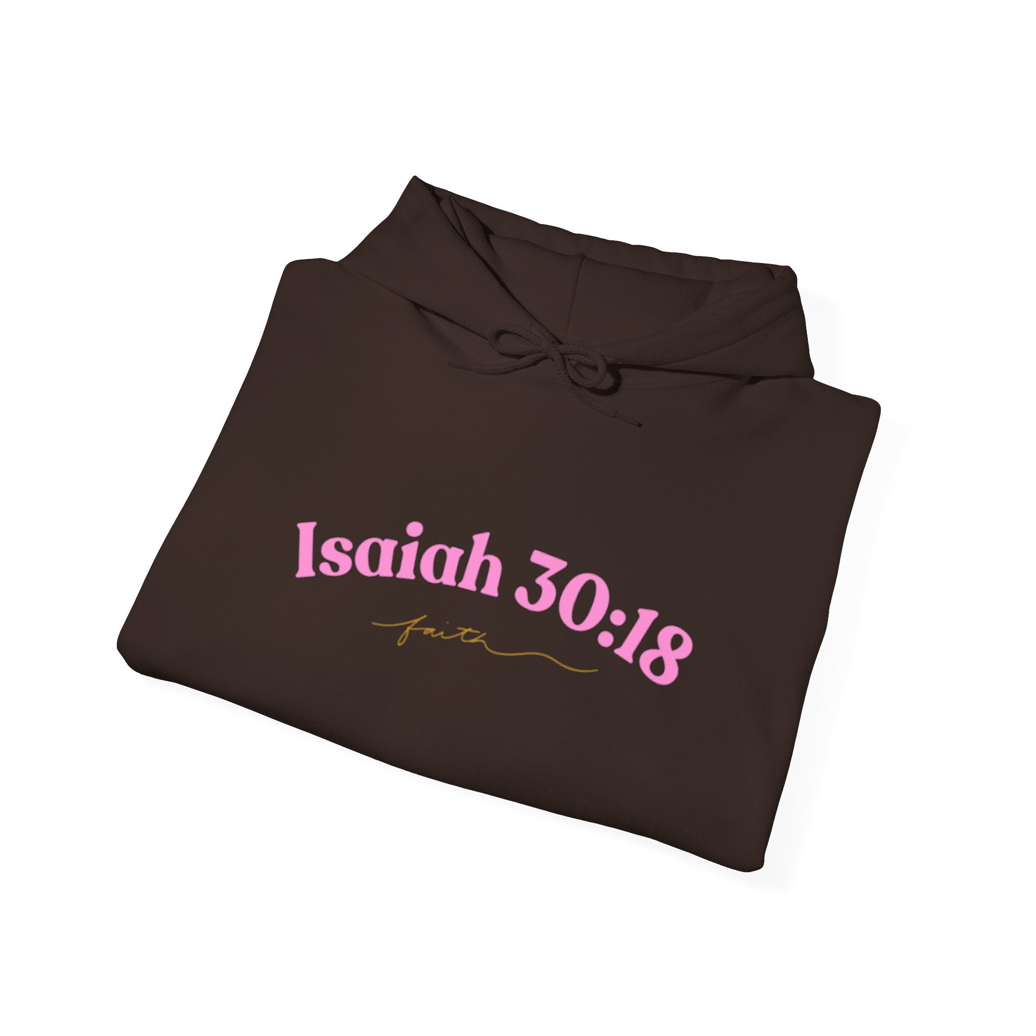 Isaiah 30:18 Hoodie x Faith~Based Apparel