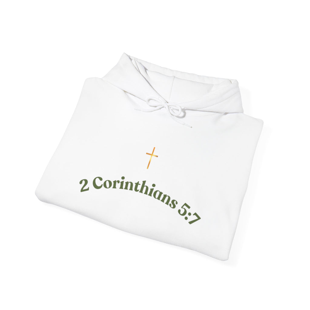 2 Corinthians 5:7 Hoodie x Faith~Based Sweatshirt